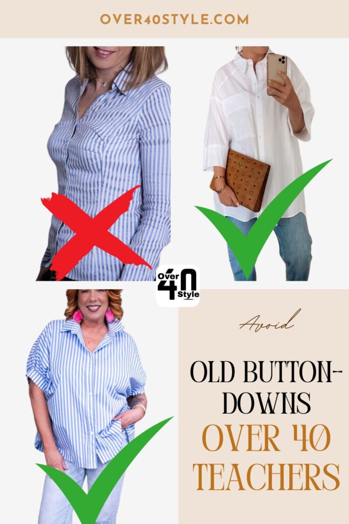 Teacher Outfits Over 40 That Actually Work for Summer What updated button-down styles flatter teachers over 40 without gaping or bunching?
