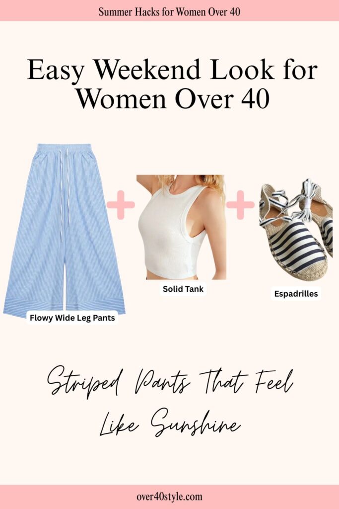 12 Effortless Wide Leg Pants Outfits for a Hot Summer Over 40 Flat lay of a summer outfit featuring striped wide leg pants, a solid tank top, and espadrilles styled for women over 40 who want a relaxed but pulled-together summer look.