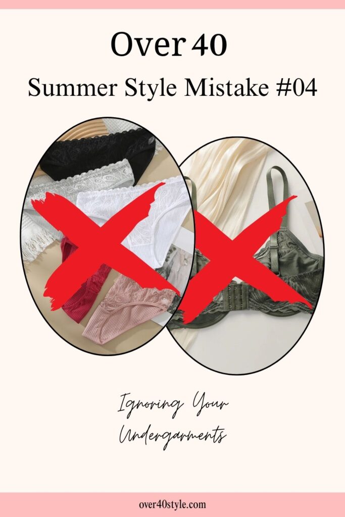 16 Shocking Summer Style Mistakes Women Over 40 Make Visible panty lines and poor bra support under light summer clothes