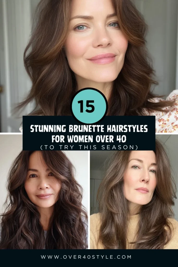 15 Stunning Brunette Hairstyles for Women Over 40 to Try This Season 15 Stunning Brunette Hairstyles for Women Over 40 to Try This Season