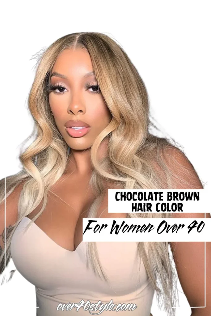 The Best Chocolate Brown Hair Color for Women Over 40: Find Your Most Flattering Match The Best Chocolate Brown Hair Color for Women Over 40: Find Your Most Flattering Match