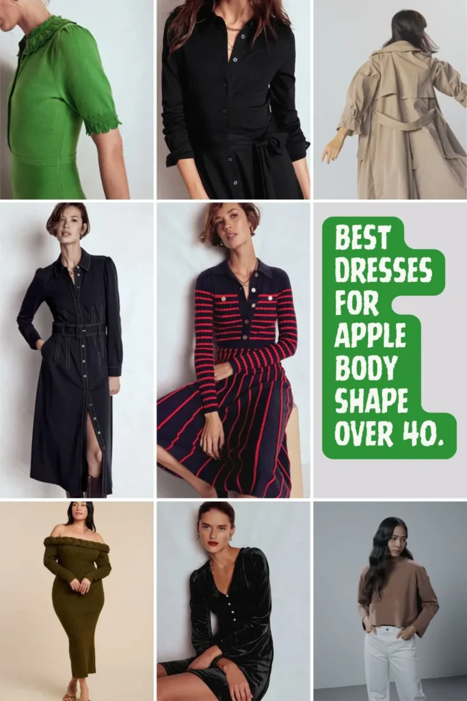 How to Dress an Apple Body Shape Over 40: The Ultimate Flattering Style Guide for Real Women Best Dresses for Apple Body Shape Over 40; In 2025, prints and light draping are trending again perfect for apple figures. Look for midi lengths that show off your legs, or a belted shirtdress that defines shape subtly.