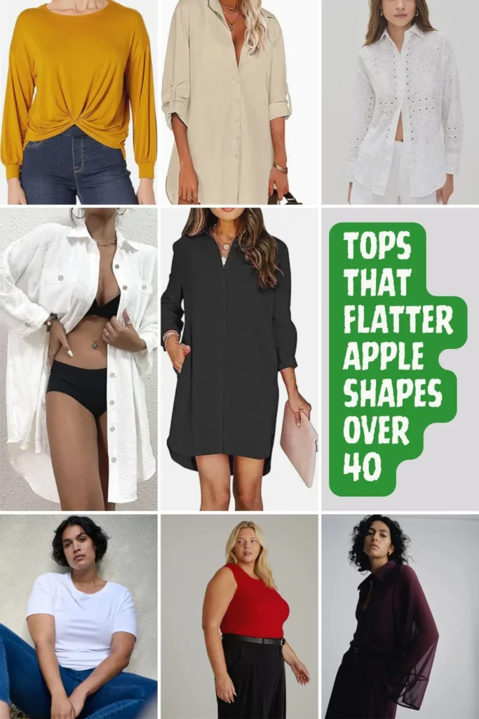 How to Dress an Apple Body Shape Over 40: The Ultimate Flattering Style Guide for Real Women Tops That Flatter Apple Shapes Over 40;Trending Tops (2025):